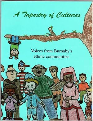 A Tapestry of Cultures: Voices from Burnaby's Ethnic Communities