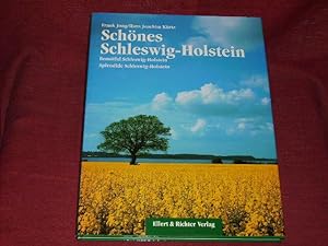 Seller image for Schnes Schleswig-Holstein. Beautiful Schleswig-Holstein. Splendide Schleswig-Holstein. for sale by Der-Philo-soph