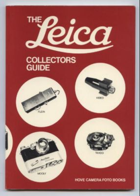 The Leica Collectors Guide 1925-1960.