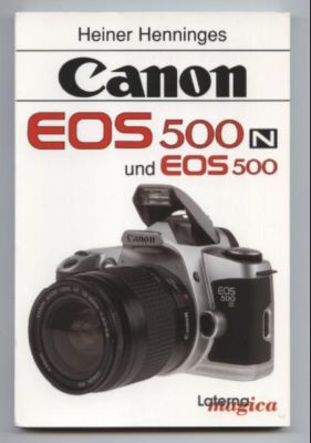Seller image for Canon EOS 500N und EOS 500. for sale by Leonardu