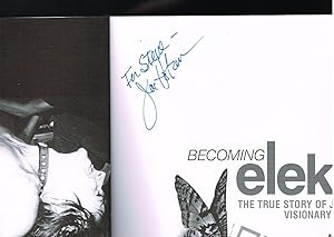Becoming Elektra : The True Story of Jac Holzman's Visionary Record Label (SIGNED BY JAC HOLZMAN)