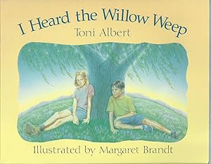 Image du vendeur pour I Heard the Willow Weep mis en vente par The Book Junction