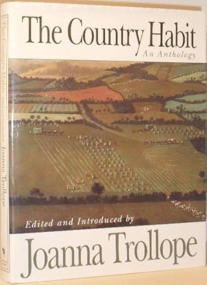The Country Habit, An Anthology