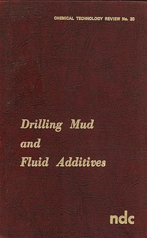 Immagine del venditore per Drilling Mud and Fluid Additives venduto da Masalai Press