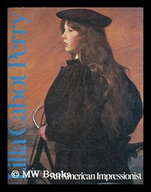 Seller image for Lilla Cabot Perry, an American impressionist / Meredith Martindale with the assistance of Pamela Moffat ; including an essay by Nancy Mowll Mathews for sale by MW Books