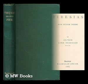 Seller image for Tiresias and other poems / by Alfred Lord Tennyson for sale by MW Books