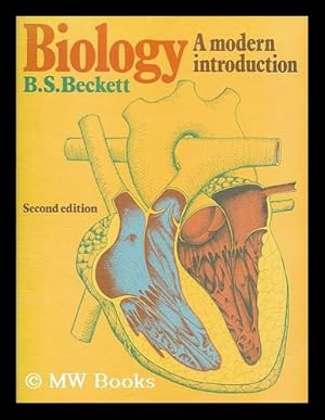 Seller image for Biology : a modern introduction / B.S. Beckett for sale by MW Books