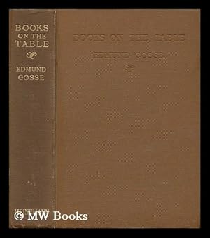 Seller image for Books on the table / Edmund [William] Gosse for sale by MW Books