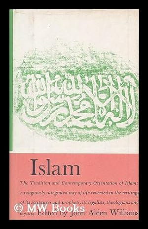 Imagen del vendedor de Islam / edited by John Alden Williams a la venta por MW Books