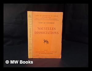 Image du vendeur pour Nouvelles dissociations / Remy de Gourmont mis en vente par MW Books