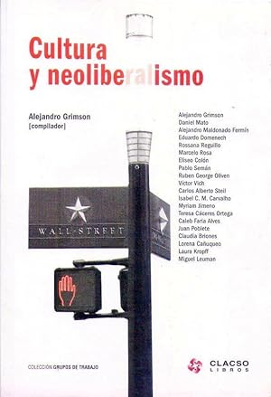 Seller image for CULTURA Y NEOLIBERALISMO for sale by Buenos Aires Libros
