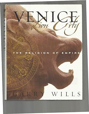 Seller image for VENICE: Lion City. The Religion Of Empire. for sale by Chris Fessler, Bookseller