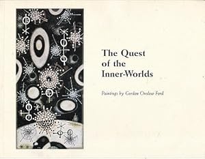 Image du vendeur pour The Quest of the Inner-Worlds: Paintings by Gordon Onslow Ford mis en vente par LEFT COAST BOOKS