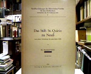 Bild des Verkufers fr Das Stift St. Quirin zu Neu von seiner Grndung bis zum Jahre 1485. zum Verkauf von Antiquariat Michael Solder