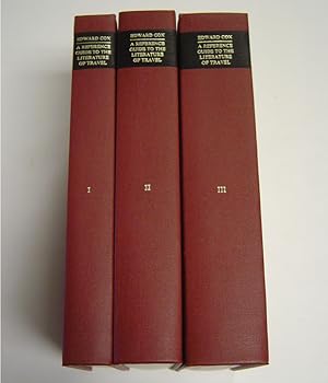 A Reference Guide to the Literature of Travel. Three Volume Set: The Old World; The New World; an...