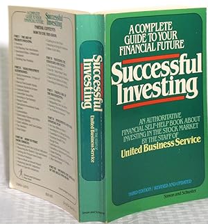 Immagine del venditore per Successful Investing: A Complete Guide to Your Financial Future venduto da you little dickens