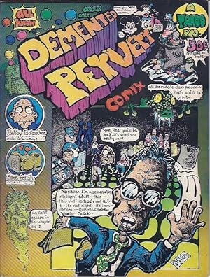 Seller image for Demented Pervert Comix for sale by The Ridge Books