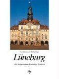Bild des Verkufers fr Lneburg - Alte Hansestadt mit lebendiger Tradition. zum Verkauf von Druckwaren Antiquariat