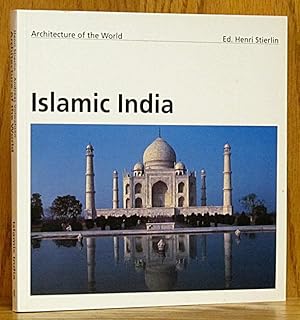 Image du vendeur pour Islamic India: Architecture of the World 8 mis en vente par Schroeder's Book Haven