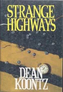 Seller image for STRANGE HIGHWAYS for sale by Books from the Crypt