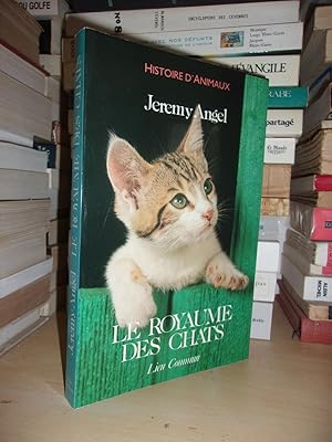 Seller image for LE ROYAUME DES CHATS for sale by Planet's books
