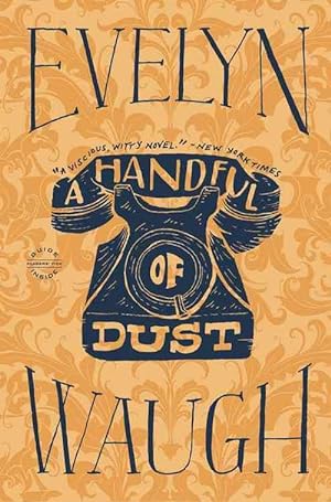 Seller image for A Handful of Dust (Paperback) for sale by Grand Eagle Retail