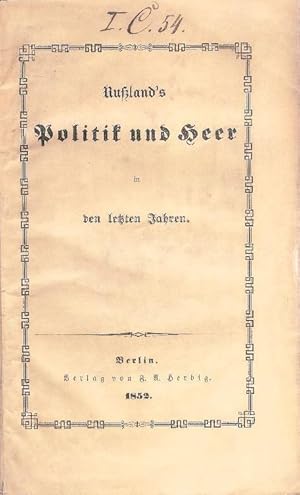 Bild des Verkufers fr Ruland's Politik und Heer in den letzten Jahren. zum Verkauf von erlesenes  Antiquariat & Buchhandlung