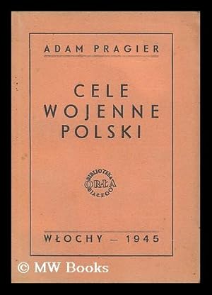 Bild des Verk�ufers f�r Cele wojenne Polski zum Verkauf von MW Books Ltd.