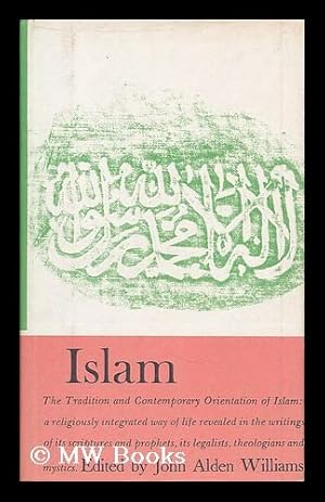 Imagen del vendedor de Islam / edited by John Alden Williams a la venta por MW Books Ltd.