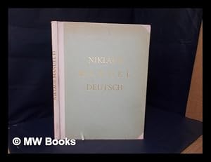 Seller image for Niklaus Manuel Deutsch / [den Text verfassten Professor C. von Mandach ; und Dr. Hans Koegler] for sale by MW Books Ltd.