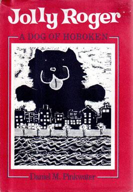 Seller image for Jolly Roger: A Dog of Hoboken for sale by Sutton Books