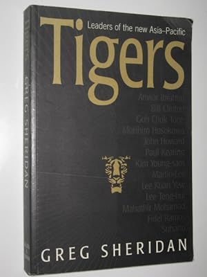 Imagen del vendedor de Tigers : Leaders Of The New Asia-Pacific a la venta por Manyhills Books