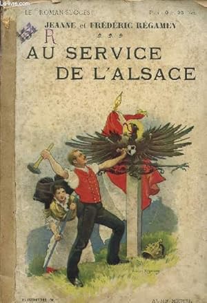 Seller image for AU SERVICE DE L'ALLEMAGNE / COLLECTION "LE ROMAN SUCCES". for sale by Le-Livre