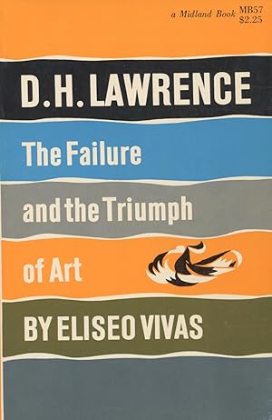Immagine del venditore per D.H. Lawrence: The Failure And The Triumph Of Art venduto da Kenneth A. Himber
