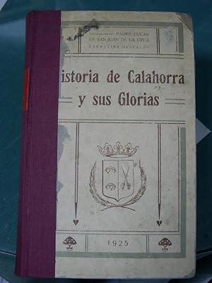 Bild des Verkufers fr HISTORIA DE CALAHORRA Y SUS GLORIAS zum Verkauf von LIBRERIA  SANZ