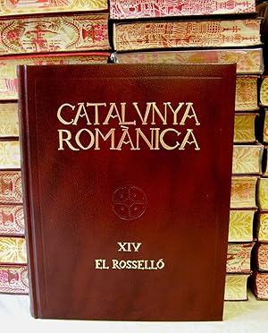 Seller image for CATALUNYA ROMNICA . Vol XIV . EL ROSSELL for sale by montgiber