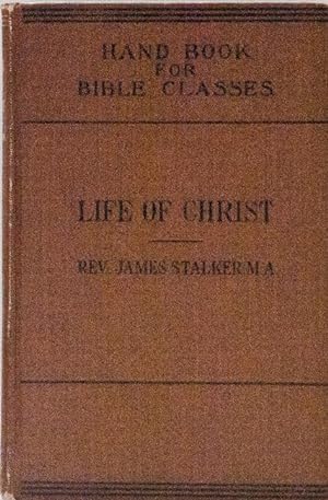 Imagen del vendedor de Life of Christ a la venta por Bohemian Bookworm