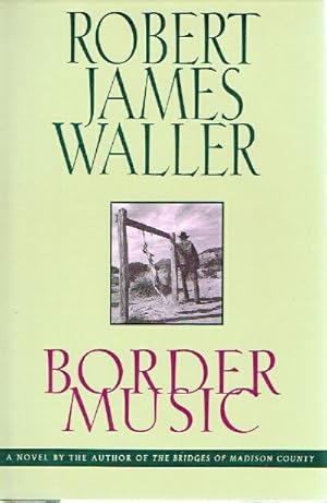 Seller image for Border Music for sale by Round Table Books, LLC