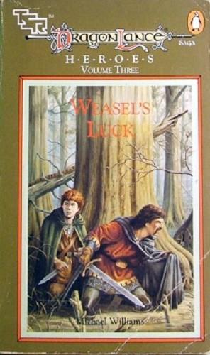 Seller image for Dragon Lance: Weasel's Luck; Volume Three. for sale by Marlowes Books and Music