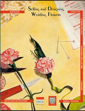 Bild des Verkufers fr Selling and Designing Wedding Flowers zum Verkauf von Inga's Original Choices