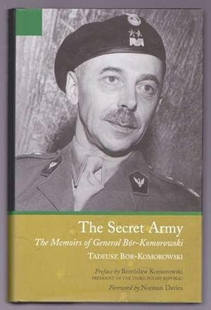 Imagen del vendedor de THE SECRET ARMY - The Memoirs of General Br-Komorowski a la venta por A Book for all Reasons, PBFA & ibooknet