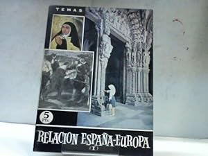 Seller image for RELACION ESPAA EUROPA SIERRA (German) for sale by LIBRERIA ANTICUARIA SANZ