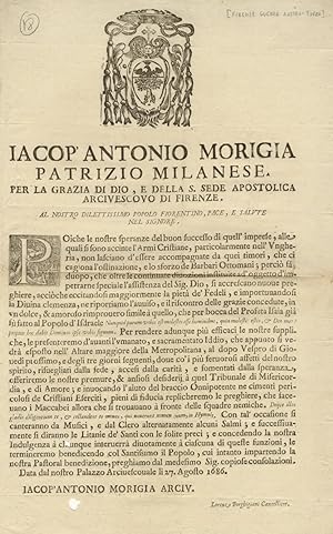 Iacop'Antonio Morigia patrizio milanese [.] Arcivescovo di Firenze. Al nostro dilettissimo popolo...
