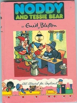Seller image for Noddy and Tessie Bear: for sale by Peakirk Books, Heather Lawrence PBFA