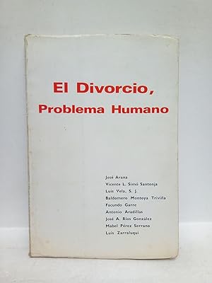 Imagen del vendedor de El divorcio, problema humano a la venta por Librera Miguel Miranda