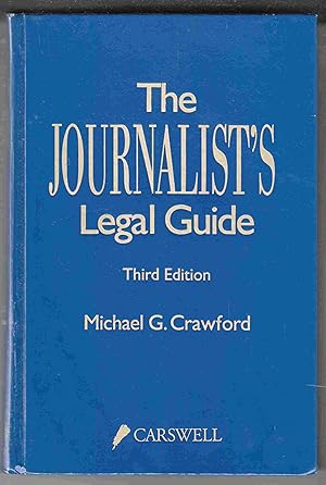 Image du vendeur pour The Journalist's Legal Guide Third Edition mis en vente par Riverwash Books (IOBA)