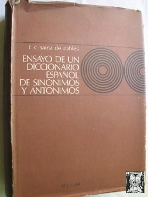 ENSAYO DE UN DICCIONARIO ESPAÑOL DE SINÓNIMOS Y ANTÓNIMOS