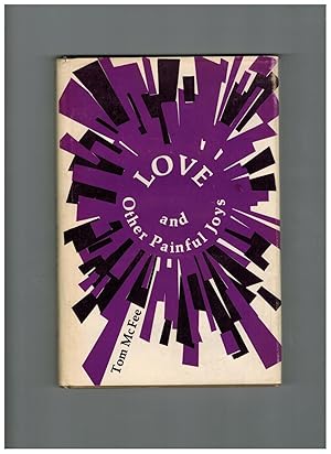 Seller image for Love and Other Painful Joys for sale by Tim Clark Books