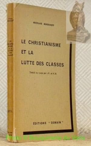 Bild des Verkufers fr Le christianisme et la lutte des classes. zum Verkauf von Bouquinerie du Varis