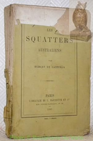 Imagen del vendedor de Les Squatters Australiens. a la venta por Bouquinerie du Varis